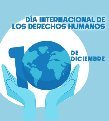 10 de diciembre – Día internacional de los derechos humanos