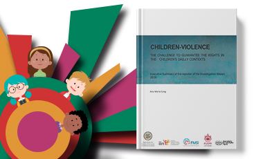 IIN and FMSI present «Children-Violence. The challenge to guarantee the rights in the children’s dailly contexts”