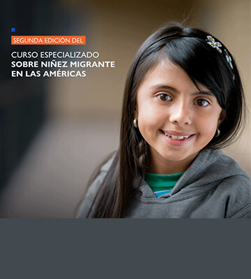 IIN y OIM lanzan segunda edición del «Curso Especializado sobre Niñez Migrante en las Américas»